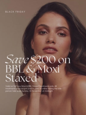 BBL & Moxi Staxed Treatment - Save $200 BLACK FRIDAY